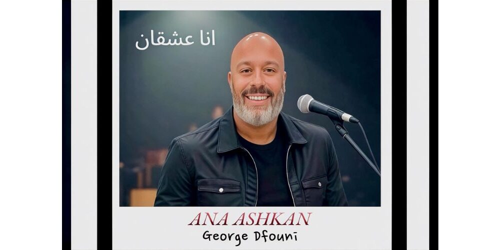george-dfouni-bids-farewell-to-music-with-his-final-and-most-uplifting-release:-“ana-ashkan”